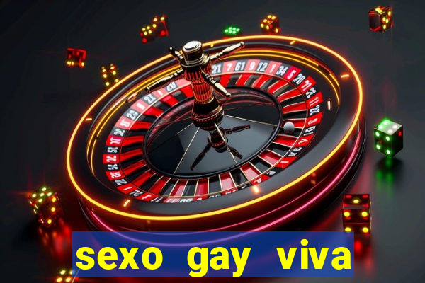 sexo gay viva local santos